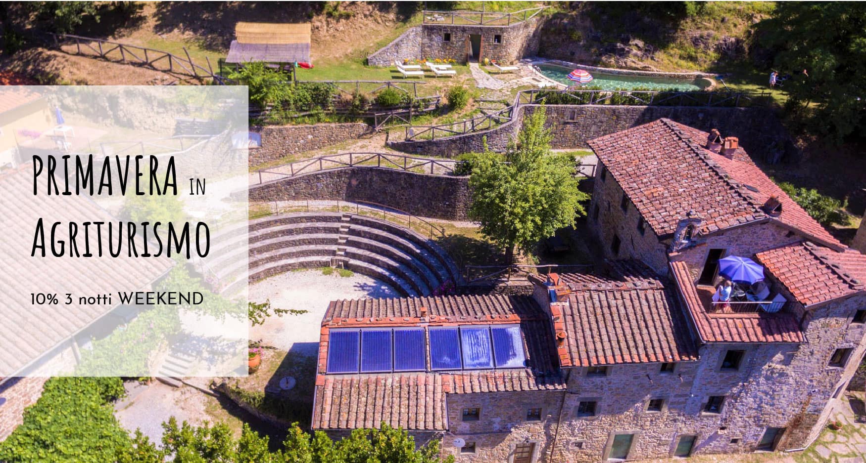 Piandifiume - 10% 2 NOTTI WEEKEND