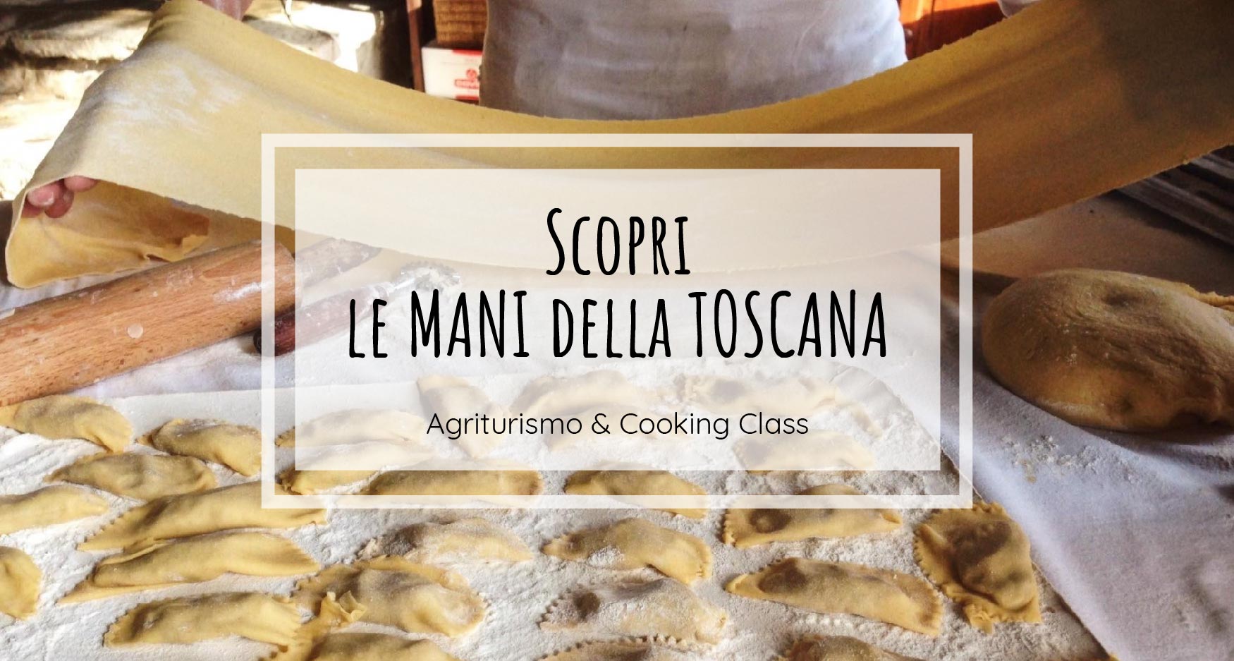 Piandifiume - Scopri le Mani della Toscana