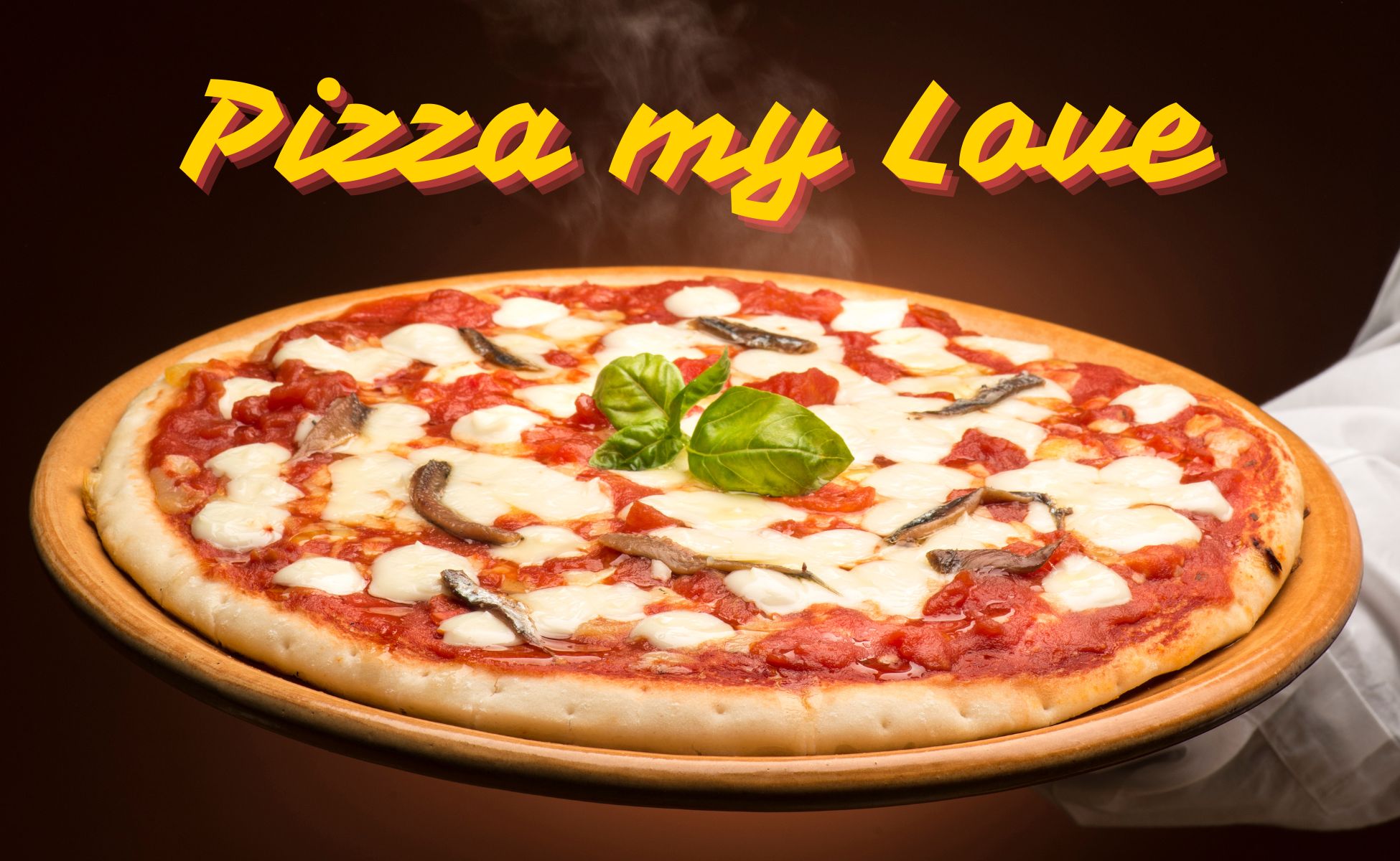PIZZA MY LOVE!!
